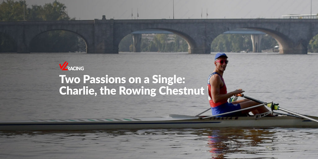 Two Passions on a Single: Charlie, the Rowing Chestnut