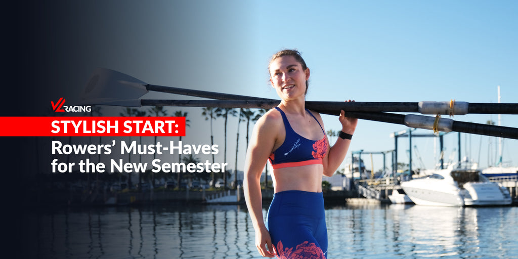 Stylish Start: Rowers’ Must-Haves for the New Semester